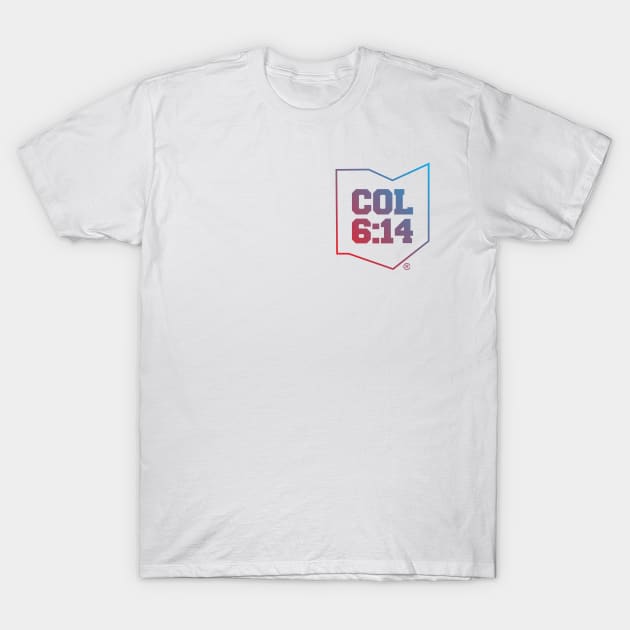 COL 6:14 T-Shirt by madebyrobbycee